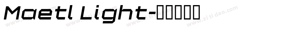 Maetl Light字体转换